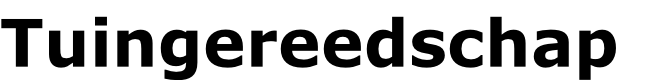 Tuingereedschap